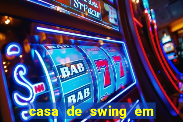 casa de swing em foz do igua莽u